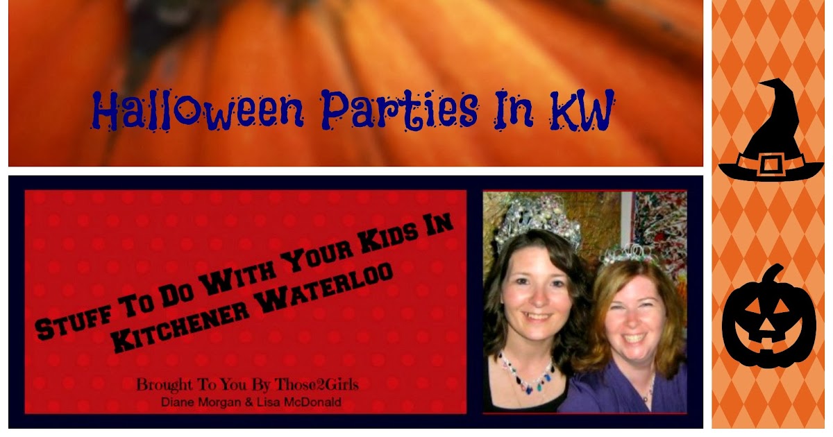 Stuff to do with your kids in Kitchener Waterloo Halloween Parties And Trick Or Treating