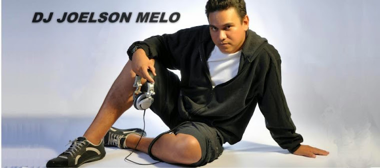 DJ JOELSON MELO