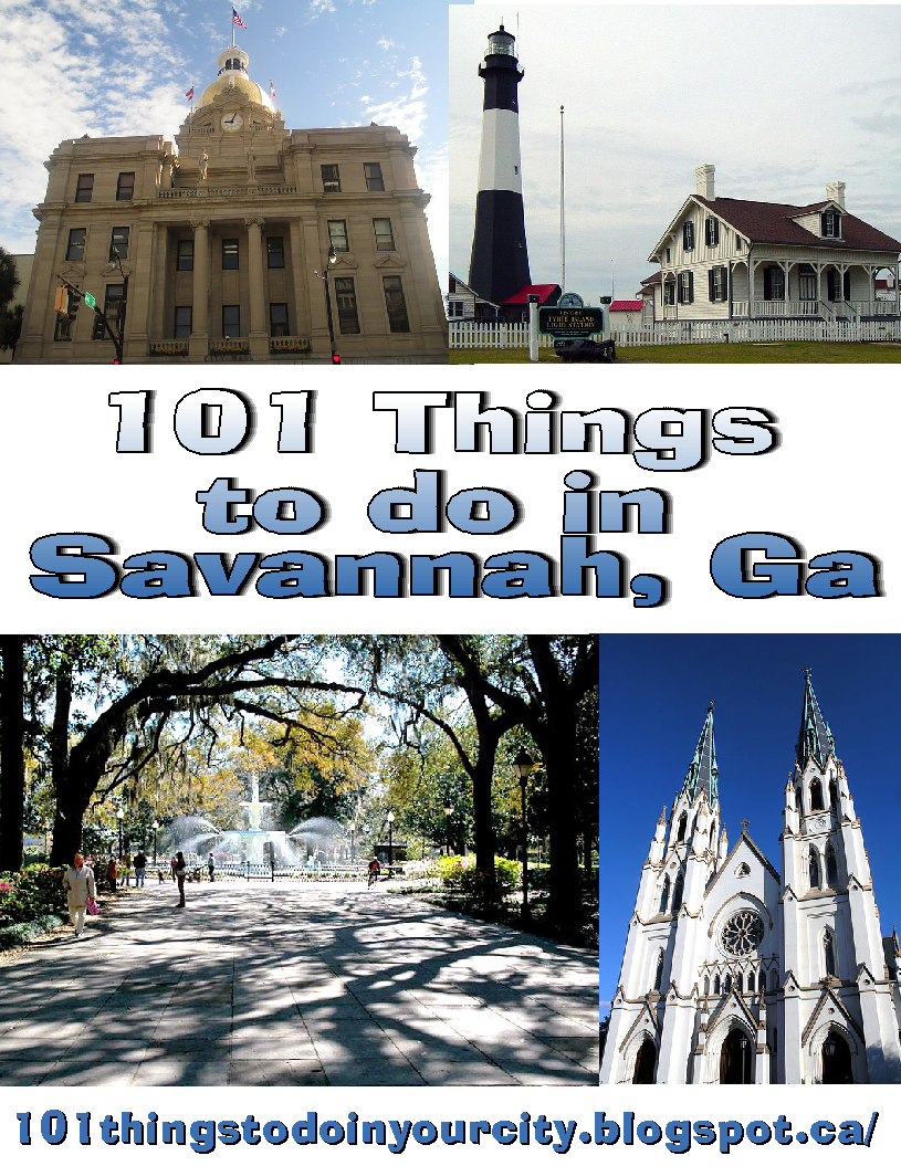 101 Things to Do...: 101 Things to do in Savannah, Ga