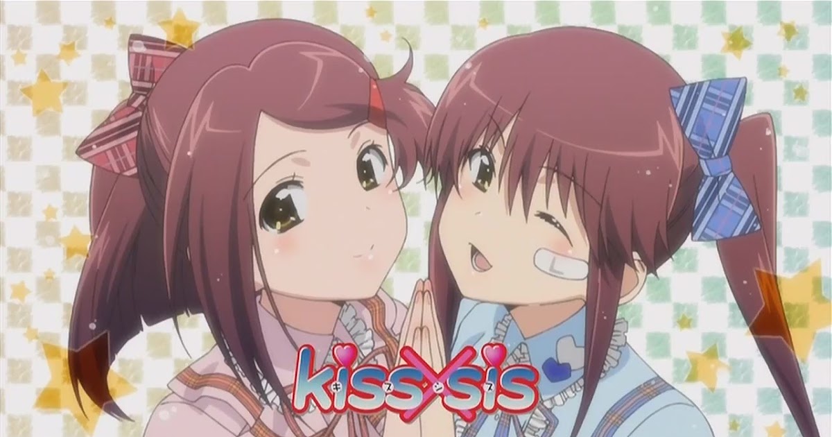 Kiss X Sis 01 | joanime