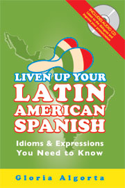 Liven Up Your Latin American Spanish