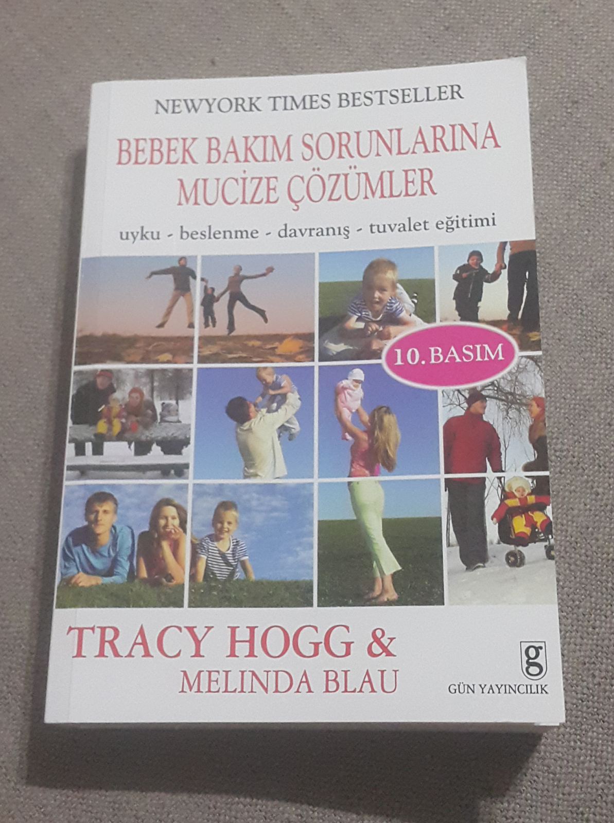 TONTİRİTONTON Tracy Hogg Bebek Bakım Sorunlarına Mucize