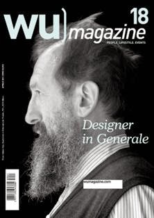 Wu Magazine 18 - Aprile 2011 | PDF HQ | Mensile | Attualità | Design | Moda | Eventi
Wu Magazine è il primo mensile di Attualità, Lifestyle, Design, Moda ed Eventi rivolto ad un pubblico curioso ed esigente. Puoi trovarlo in oltre 650 location selezionate.