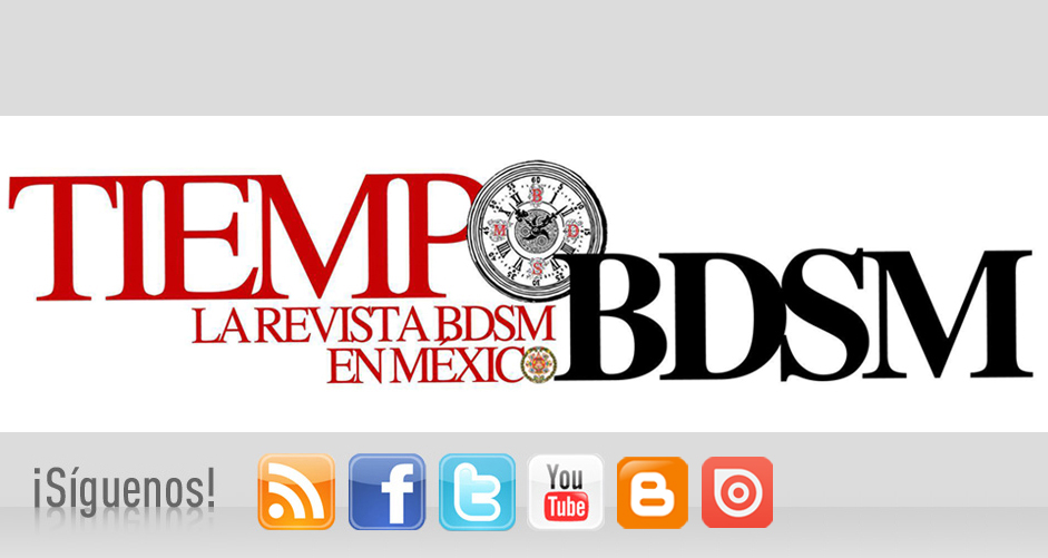 Tiempo BDSM "La revista BDSM en México"