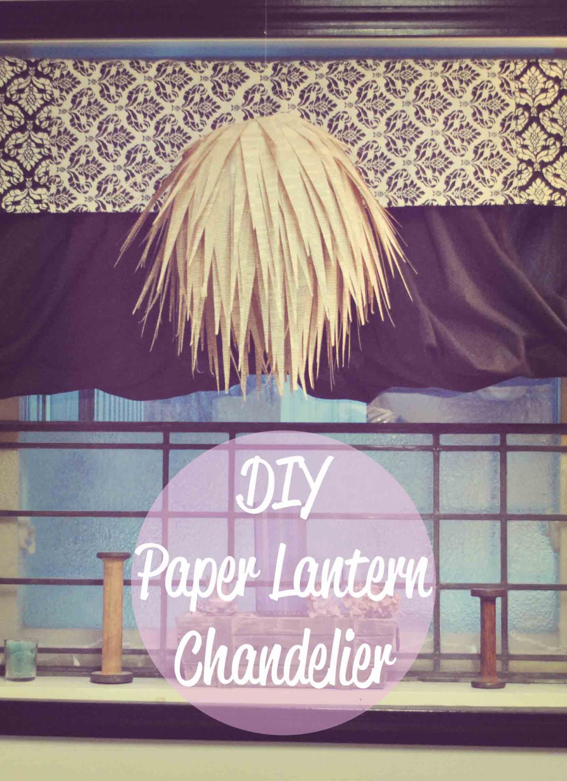 With a C DIY Paper Lantern Chandelier
