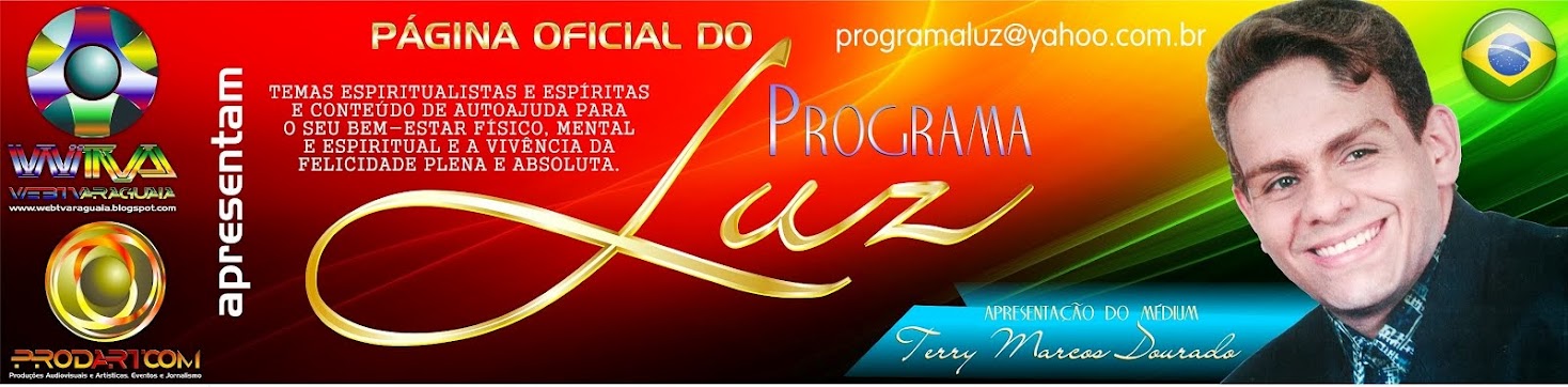 Página Oficial do Programa "LUZ" (WebTV Araguaia - Brasil)