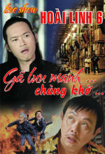 Phim Liveshow Hoài Linh 6 Phim Liveshow Hoài Linh 6
