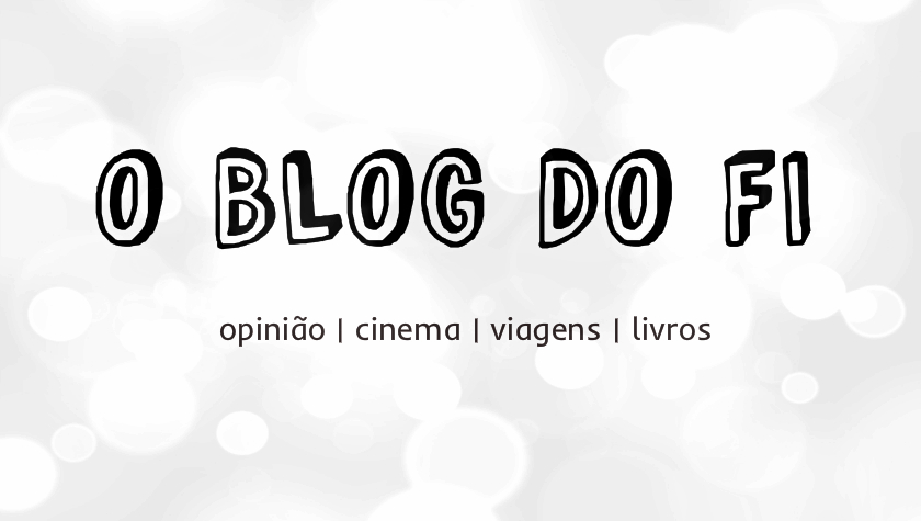 O blog do Fi