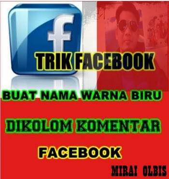 CARA BIKIN NAMA BERWARNA BIRU DIKOLOM KOMENTAR FB