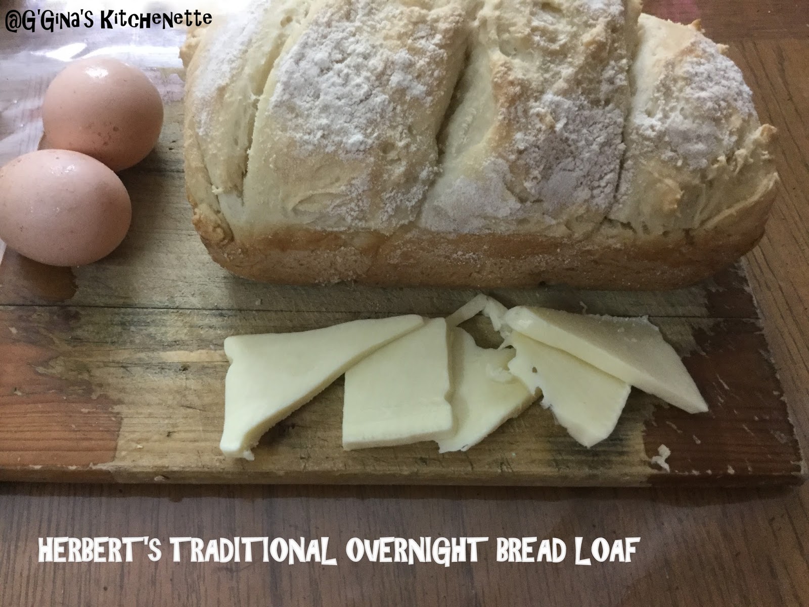 G'Gina's Herbert's Traditional Overnight Bread Loaf 