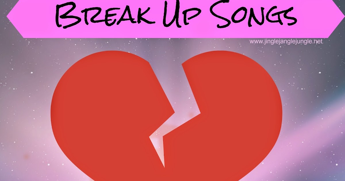 Break Up Songs Pray For You