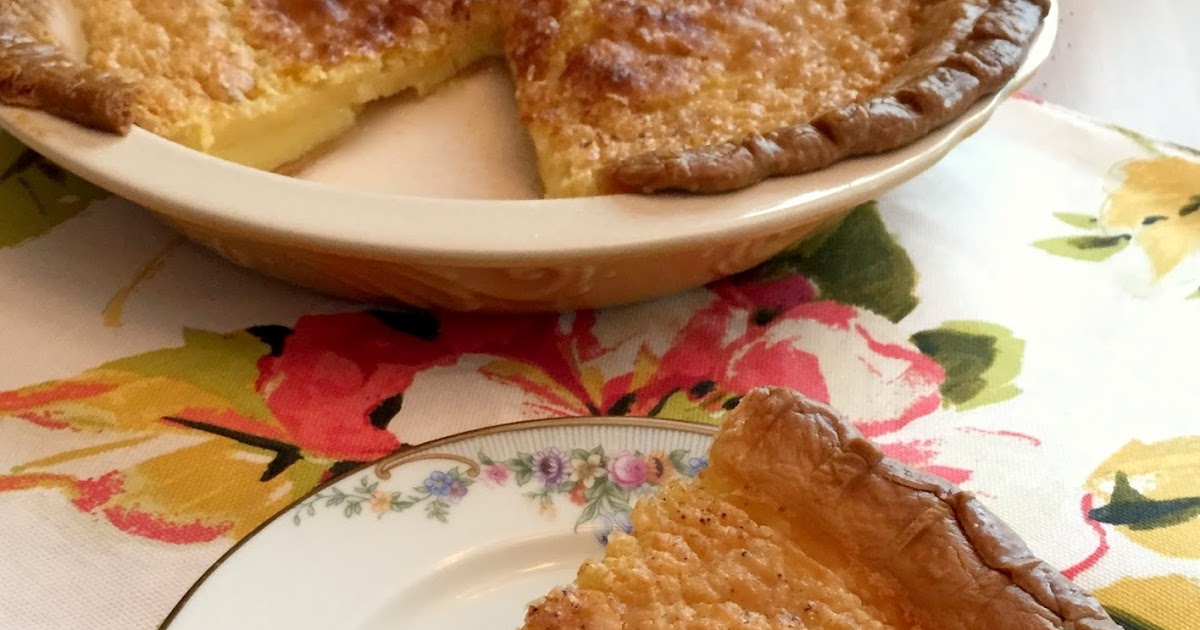 Estelle's BUTTERMILK CHESS PIE....A BITE OF SOUTHERN CHARM!