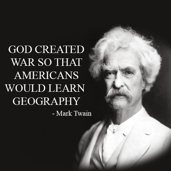 God+created+war+so+that+americans+would+learn+geography.jpg