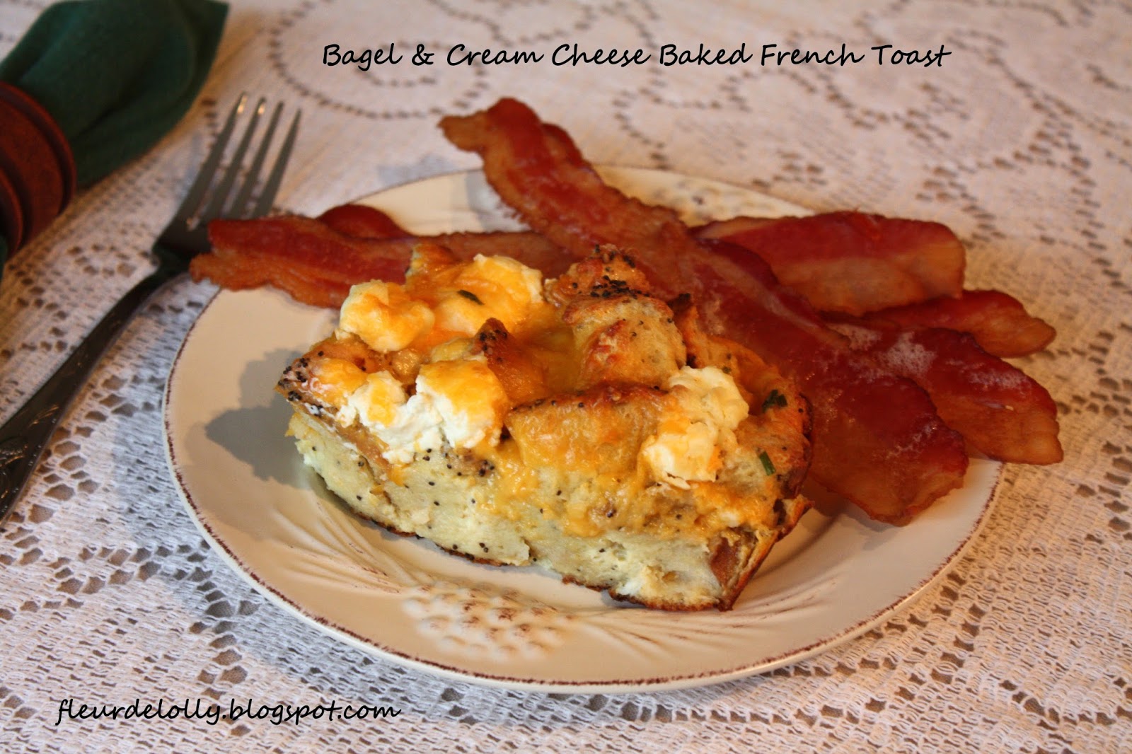 Fleur de Lolly Bagel and Cream Cheese Baked French Toast