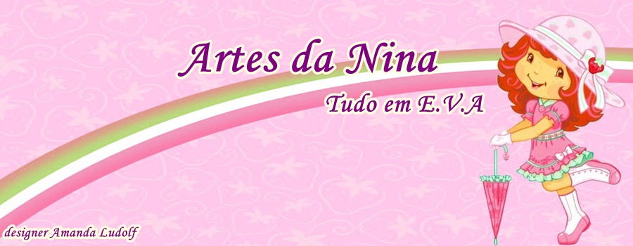 Artes da nina tudo em E.v.A