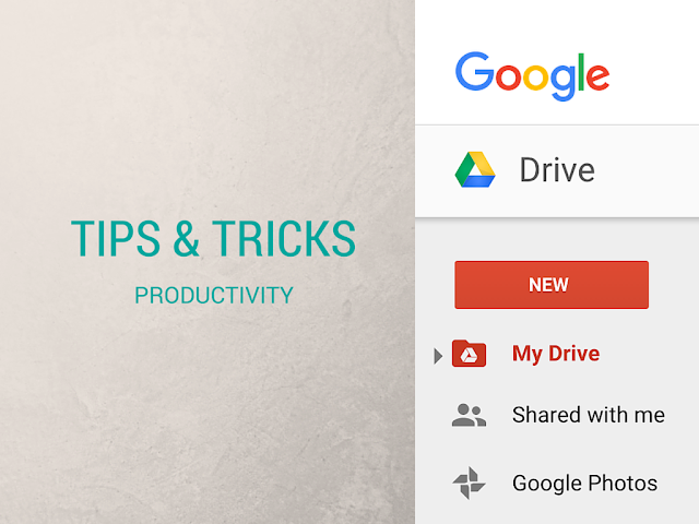 Useful Google Drive Tricks & Tips to make best use of it