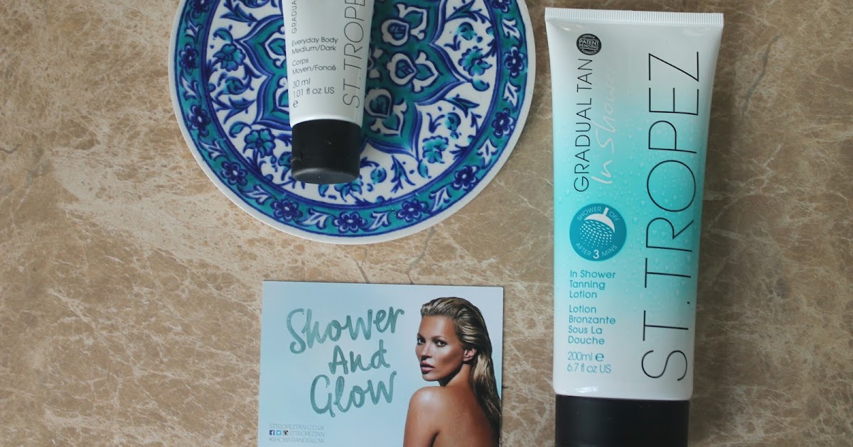 This Is Teral St Tropez In Shower Gradual Tan