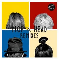 Mop of Head Remixes