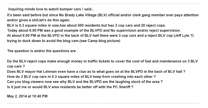Brady Lake Village reject cops supervising other BLV reject cops is Not working !