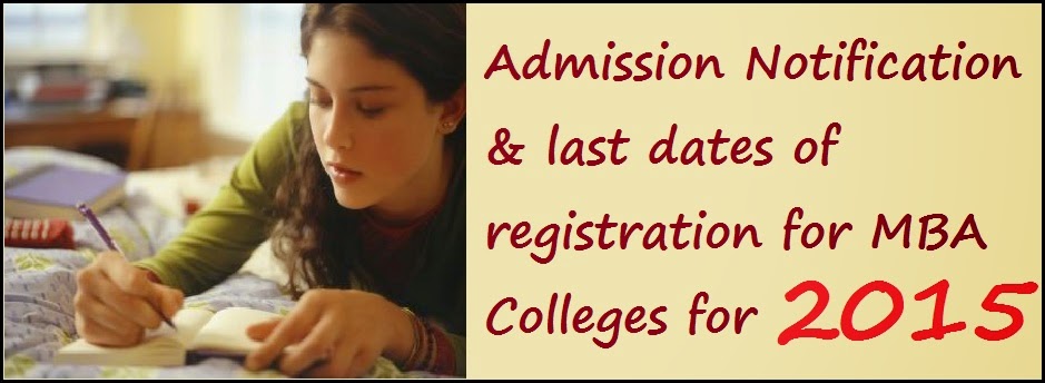 Information About Cat For Mba 2015 mba colleges last date for applying admissions 2015 Information About Cat For Mba 2015 mba colleges last date for applying admissions 2015