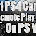 Top 5 PS4 Games to Remote Play on PS Vita