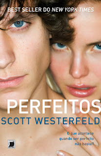 Resenha: Perfeitos de Scott Westerfeld. 2