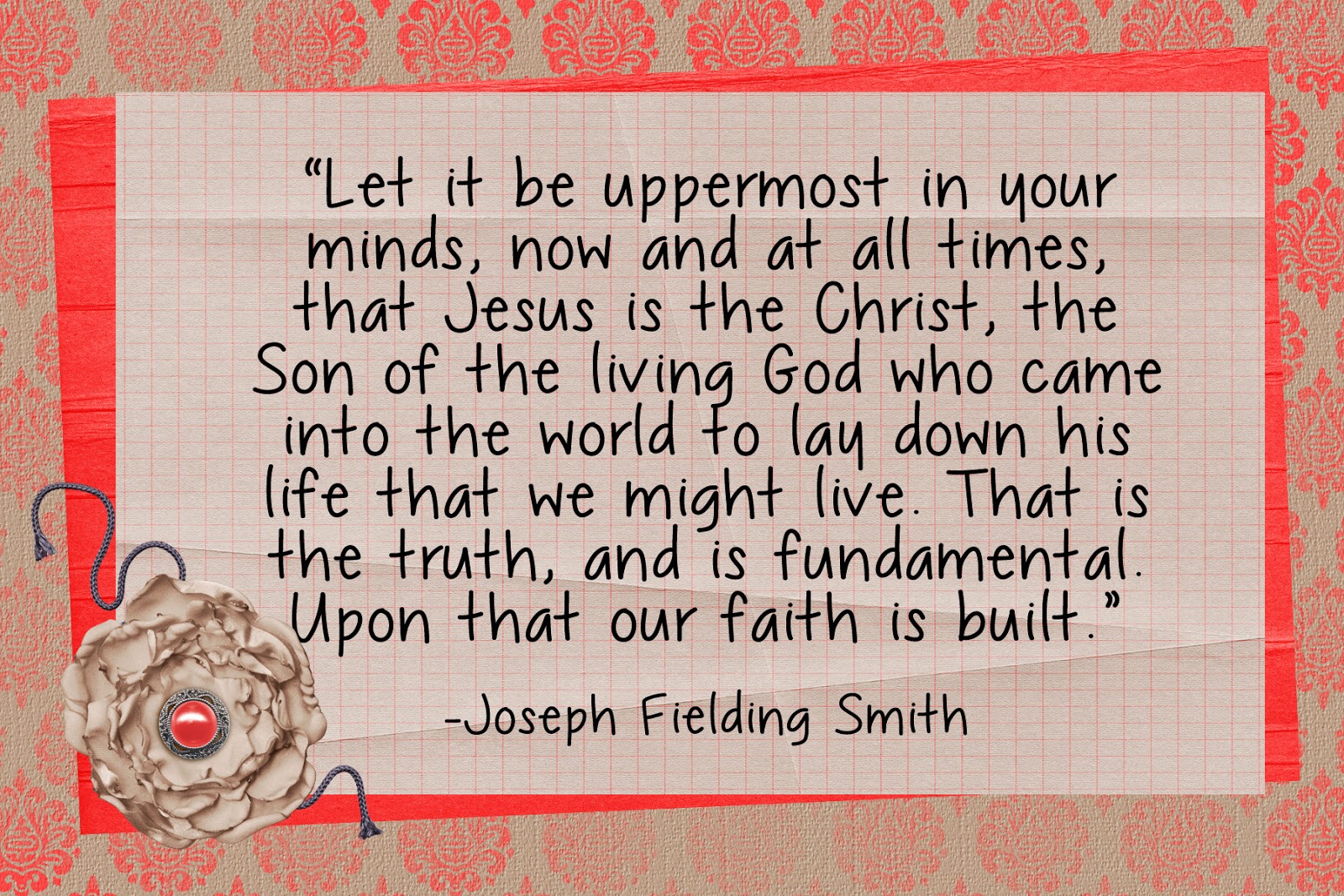 LDS Handouts Joseph Fielding Smith Our Savior Jesus Christ