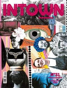 InTown Magazine 31 - Autunno 2012 | ISSN 1828-7387 | TRUE PDF | Trimestrale | Design | Moda | Viaggi
Italian lifestyle magazine based in Milan & Rome - Fashion - Design - Food & Wine.