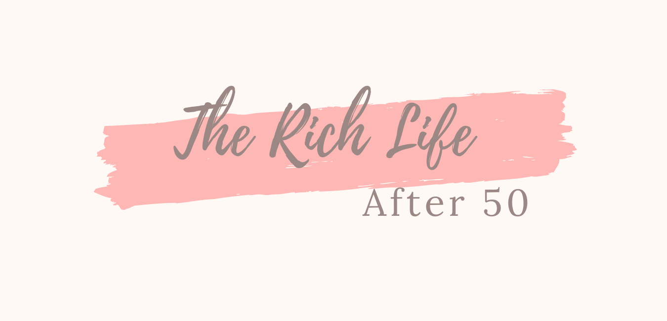 The Rich Life After 50