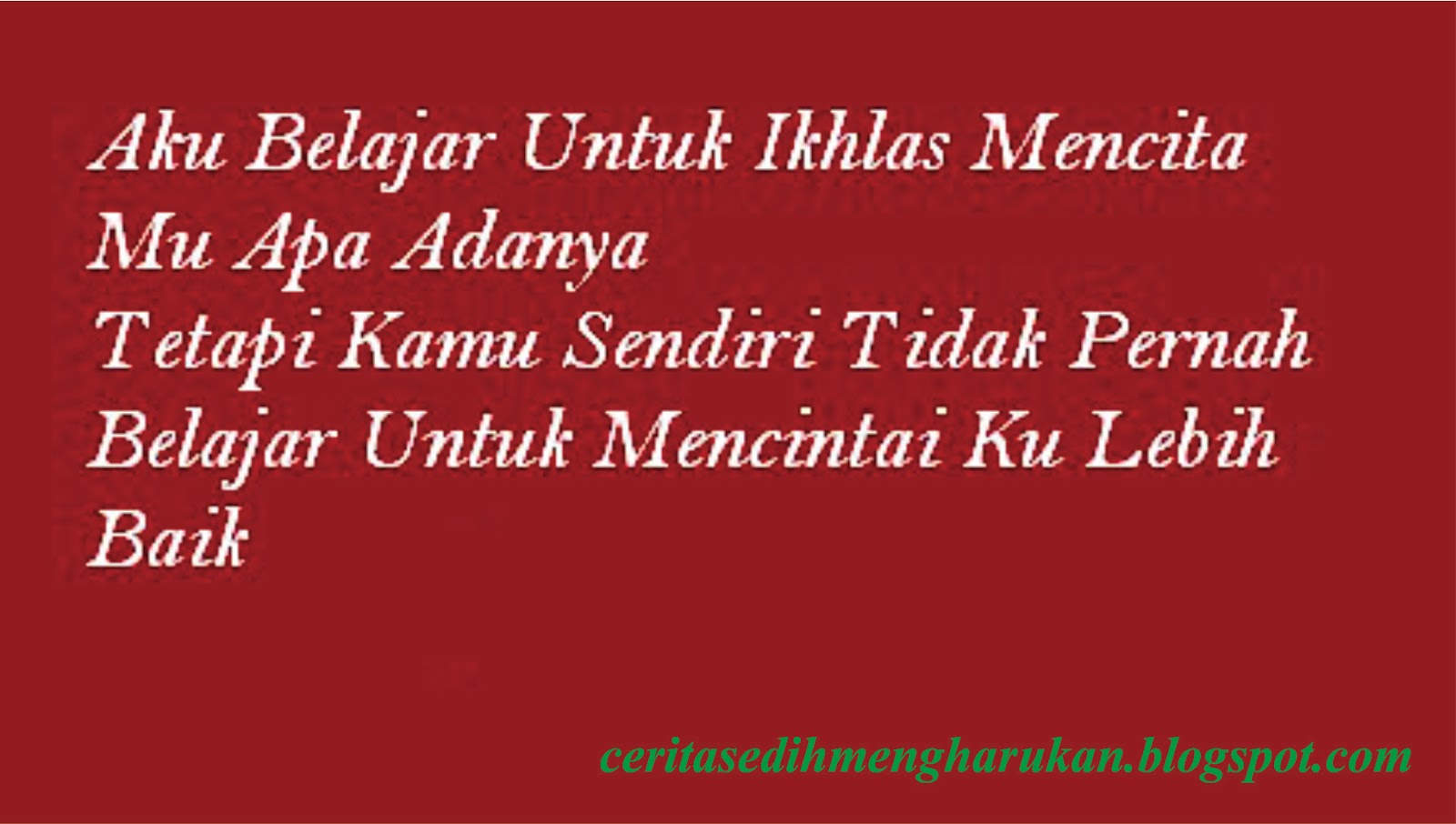 Kumpulan Cerita Sedih Yang Mengharukan Bila Cinta Tak Terbalas