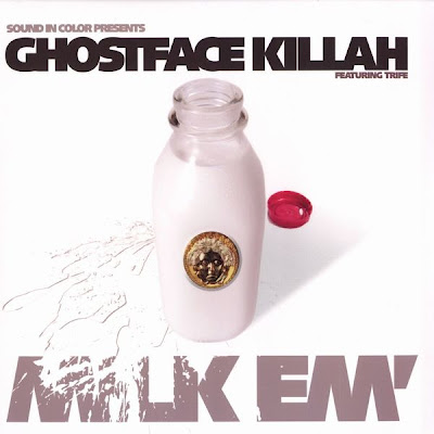 Ghostface Killah & Trife Da God – Milk Em’ (CDS) (2005) (320 kbps)
