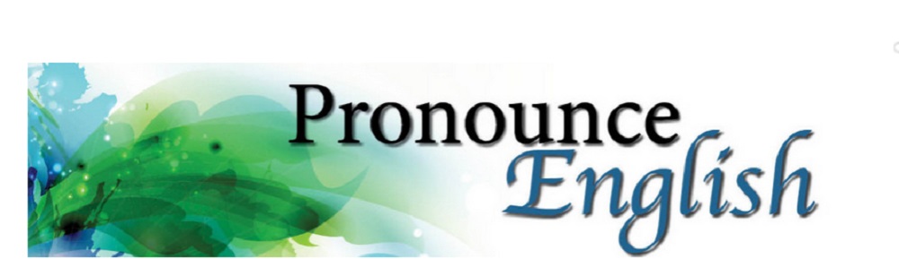 Pronounce English Blog