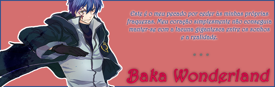 Baka Wonderland ϟ