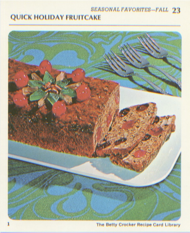 Retro Recipes Quick Holiday Fruitcake Recipe by Betty Crocker