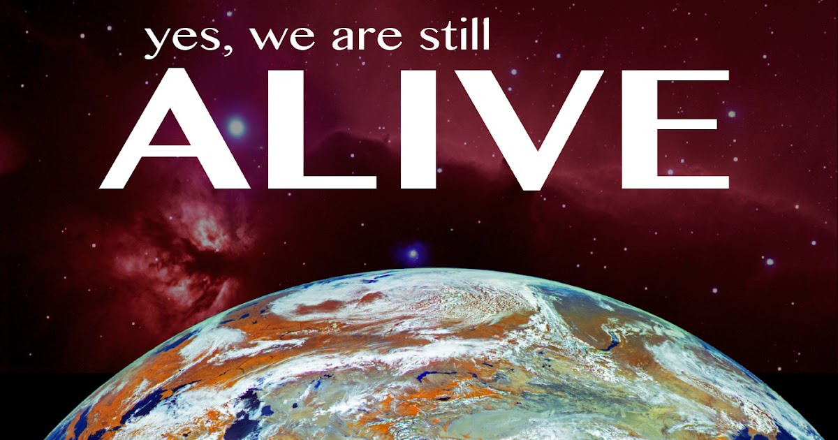 NOVÉ BOHATSTVÍ Still alive (pořád živí)
