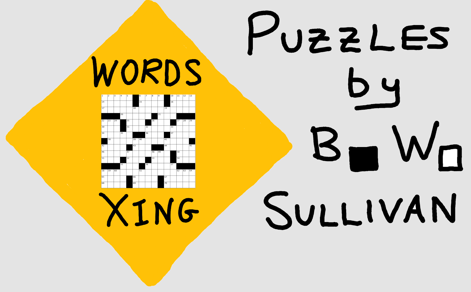 WORDS XING: Puzzles by BW Sullivan