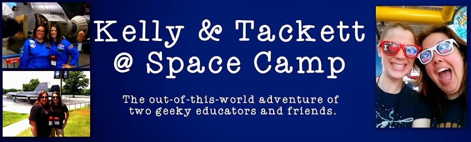 Kelly & Tackett @ Space Camp