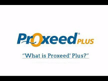 "WHAT IS PROXEED PLUS?"