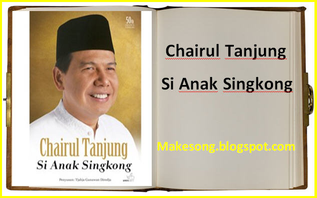 Ebook Pdf Buku Chairul Tanjung Si Anak Singkongl