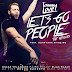 Tommy Love lança remix de "Let's Go People" feat. Adrhyana Rhibeiro 