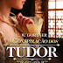 "A Conspiração dos Tudor" de C. W. Gortner | Topseller