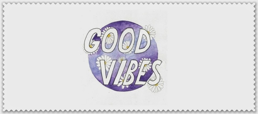 ❃ Good Vibes ❃