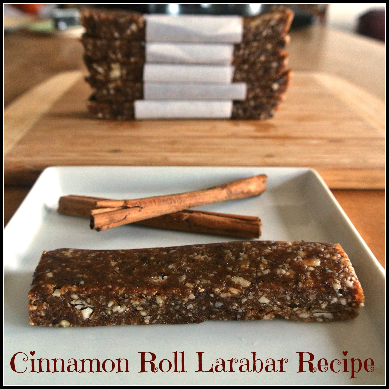Mom, What's For Dinner? Raw Vegan Cinnamon Roll Larabars