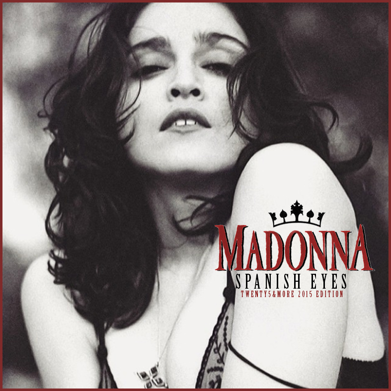 *: SPANISH EYES - Twenty5&More 2015 Edition