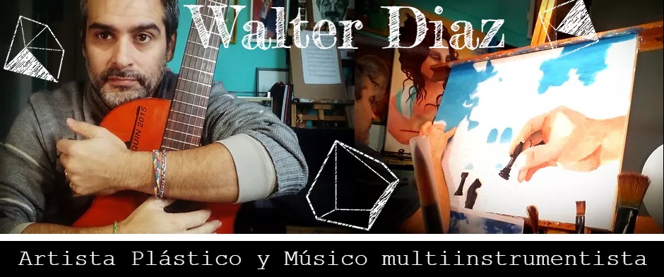 Walter Diaz Arte13 Artista Plástico pintor musico obras argentino