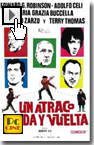 un atraco de ida y vuelta