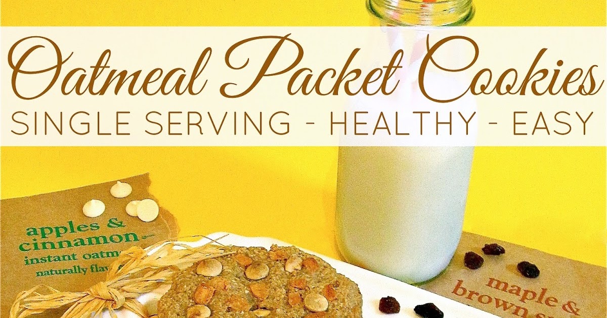 Four Ingredient SingleServing Oatmeal Packet Cookies (eggfree, dairyfree, lowfat) Lindsay