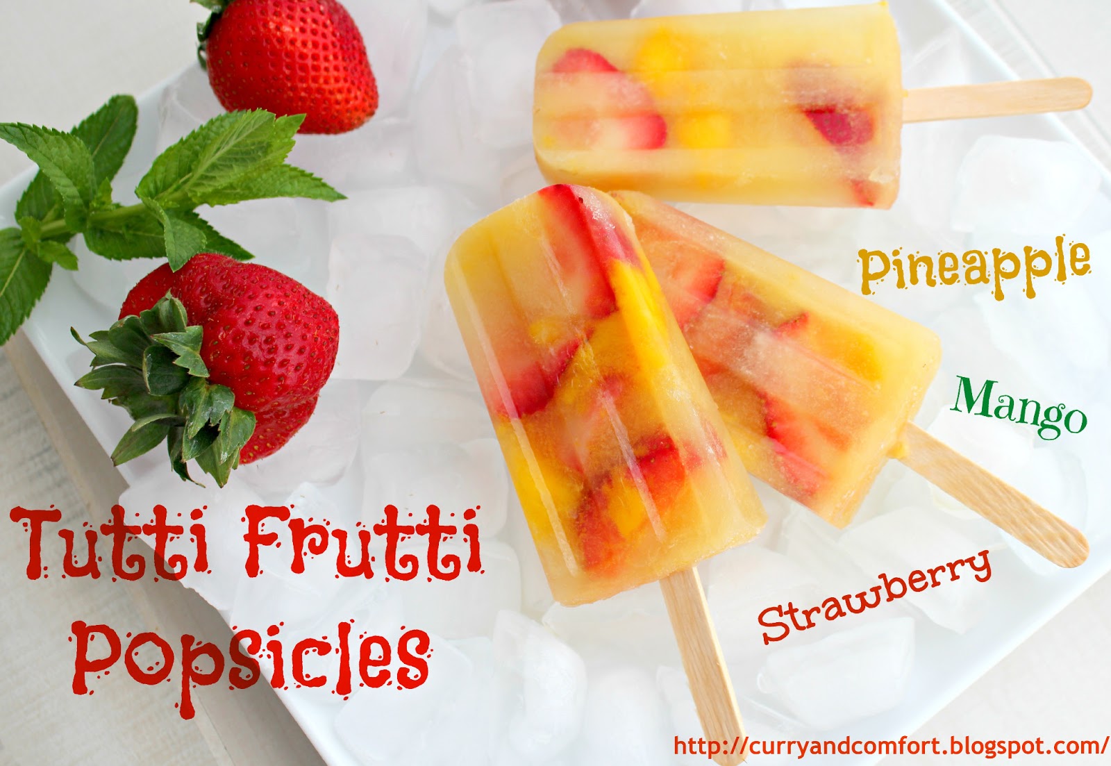Kitchen Simmer: Tutti Frutti Popsicles