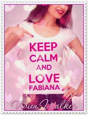 Keep calm and love Fabiana