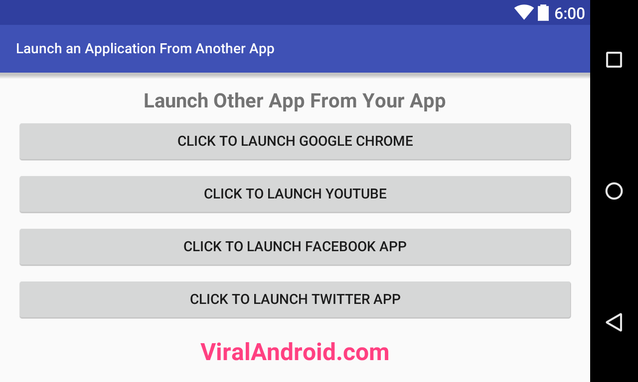 How to Launch Other Application From Your Android App Programmatically